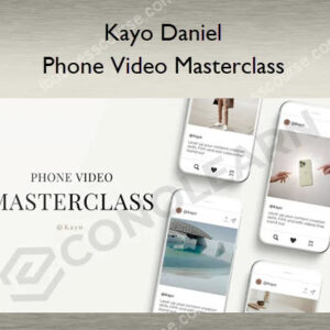 Kayo Daniel – Phone Video Masterclass