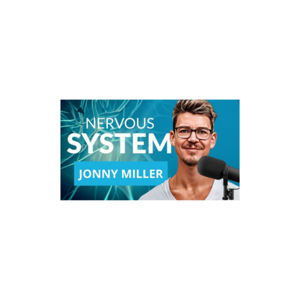 Jonny Miller – Nervous System Mastery