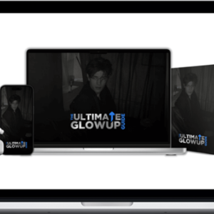 The Ultimate Glowup Guide