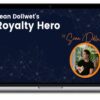 Royalty Hero – Sean Dollwet