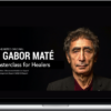 Dr. Gabor Mate – The Compassionate Inquiry Short Course