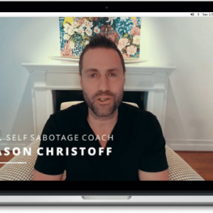 Jason Christoff Overcoming Self-Sabotage All Events [October 2024]