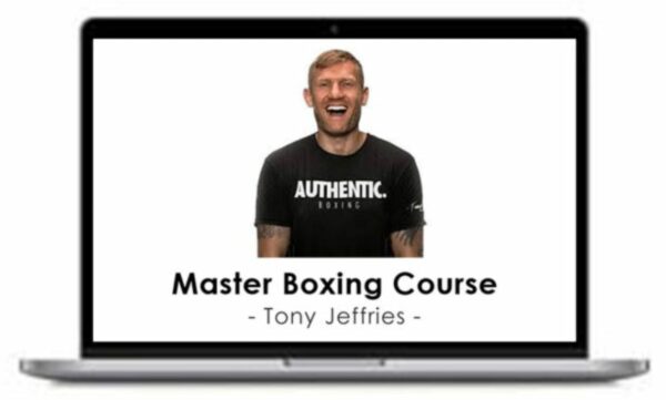 Tony Jeffries – Master Boxing Course [September 2024]