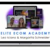 Elite Ecom Academy – Leo Iciano, Margarita Schneider