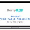 Barry Georgiou – 90-Day Profitable Publisher