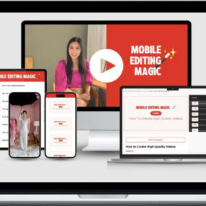 Mobile Editing Magic