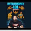 Joseph Bennett – Hypertrophy 101