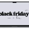 Black Friday in a Box Bundle – Gemma Bonham-Carter | Campaign Strategy
