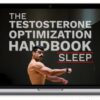 The Testosterone Optimization Sleep System – Full Performance Guide