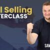 Samuel Leeds Deal Selling Masterclass